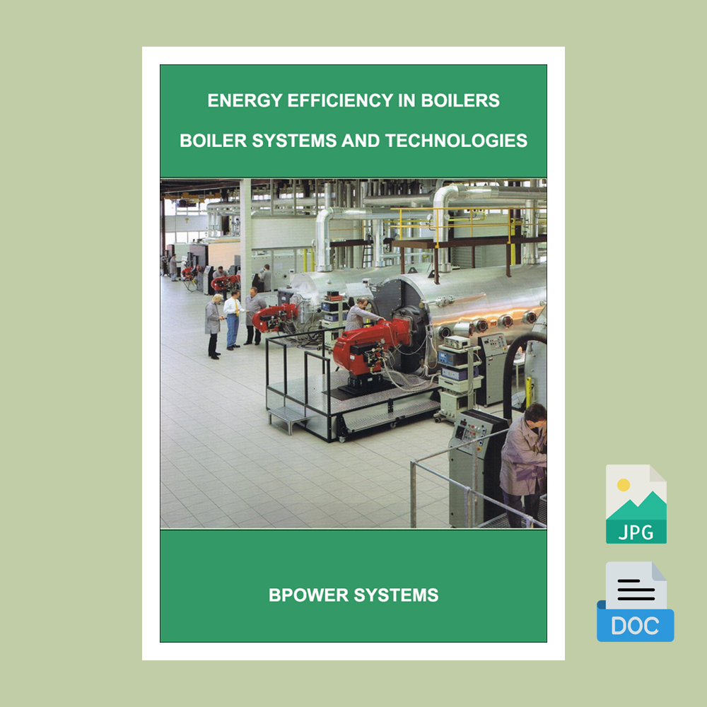 Energy Efficiency in Boilers / Boiler Systems and Technologies (Word+JPG) <p class="headalt">View All</p>